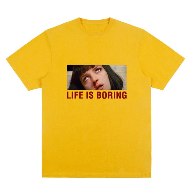 Life is Boring